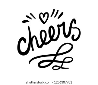 Cheers hand drawn lettering for prints posters t shirts notebooks banners
