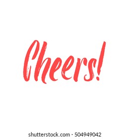 Cheers Hand Written Design. Custom hand lettering. Hand Drawn Calligraphy.