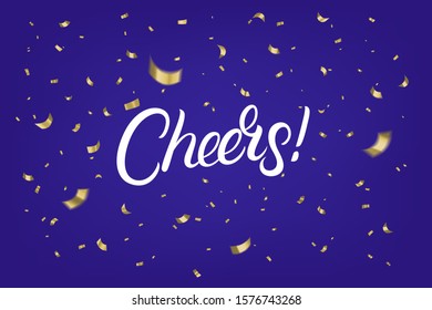 Cheers hand written lettering text with golden sparkles confetti on blue background. Use us template for win, party, sale, holiday banner. Realistic festive style. Vector illustration.