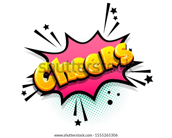 Cheers Isometric Comics Text Shock Phrase Stock Vector (royalty Free 