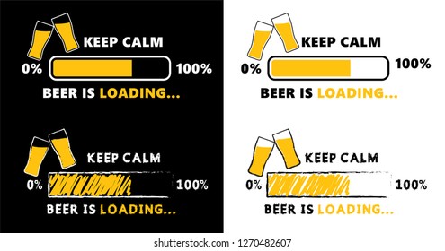 Cheers Keep calm Beer is loading Vector loading bar loadingbar Week end Weekend Happy Hour icon icons fun funny Party time beer day bottle Love beer mug bier glass Toasting cup bavarian bar mug