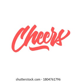 Cheers. lettering brush calligraphy. hand drawn type for greeting card and sticker. vector lettering.