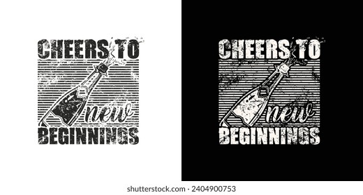 Cheers to new beginnings - typography vintage graphic happy new year t shirt design. Happy new year 2024 t shirt design svg