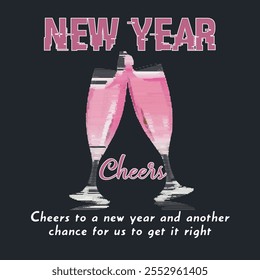 Cheers to the New Year, Happy New Year 2025, t shirt design. New Year Shirt, For your print and web messages : greeting cards, banners, t-shirts. for t-shirt. Vector print, typography, poster. 