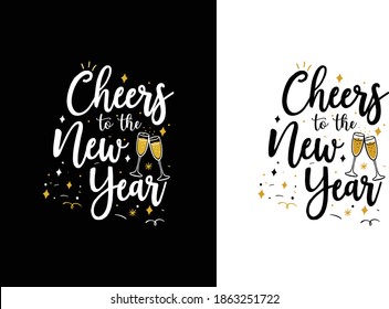 Cheers to The New Year T-shirt, Merry Christmas, Christmas Party Tee, Gift for Christmas, Custom T-shirt, Winter T-Shirt Vector Design.