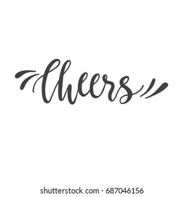 Cheers Slang Lettering. Greeting Words.  Hand Drawn Vector Illustration, Design, Elements, Greeting Card, Logo