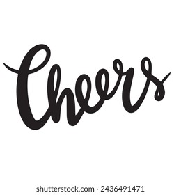 Banner de texto de Cheers sobre fondo transparente. Dibujado a mano arte vector.