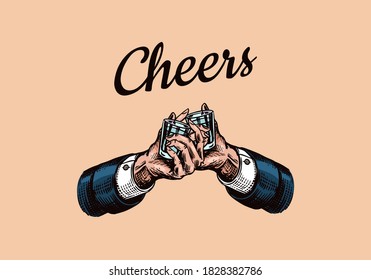 Cheers toast. Vintage American Cognac or liquor badge. Shot in hand. Alcoholic Label for poster banner. Glass with strong drink. Drawn engraved sketch lettering for t-shirt.