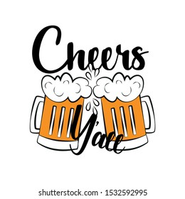 Cheers Y'all- funny text, with beer mugs. Good for greeting card and  t-shirt print, flyer, poster design, mug.