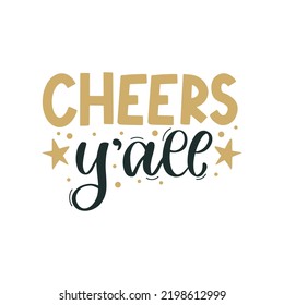 Cheers y`all. Merry Christmas and Happy New Year lettering. Winter holiday greeting card, xmas quotes and phrases illustration set. Typography collection for banners, postcard, greeting cards, gifts