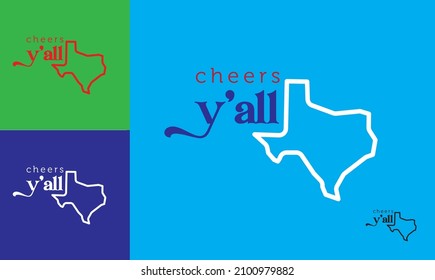 Cheers Y'all Quote with Texas map logo design concept, vector.