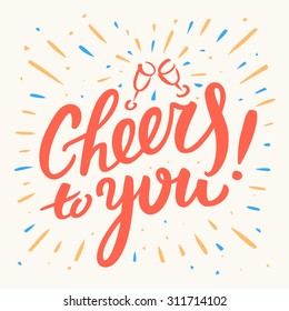 Cheers to you.