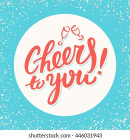 Cheers to you! Congratulations card. 