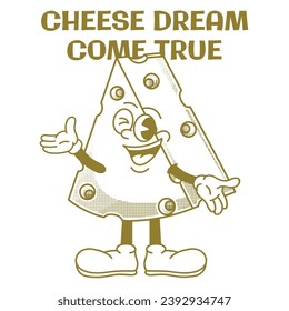 Cheese Character Design With Slogan Cheese Dream, Come True