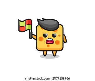 cheese character as line judge putting the flag up , cute style design for t shirt, sticker, logo element