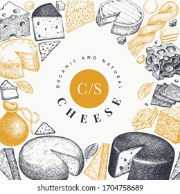 Cheese design template. Hand drawn vector dairy illustration. Engraved style different cheese kinds banner. Retro food background.