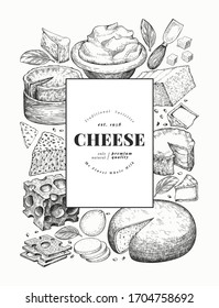 Cheese design template. Hand drawn vector dairy illustration. Engraved style different cheese kinds banner. Retro food background.