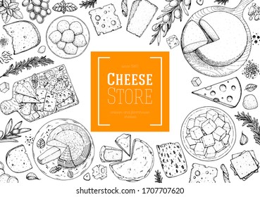 Cheese design template. Hand drawn sketch. Retro food background. Different cheese kinds banner. Dairy farm products cheese.