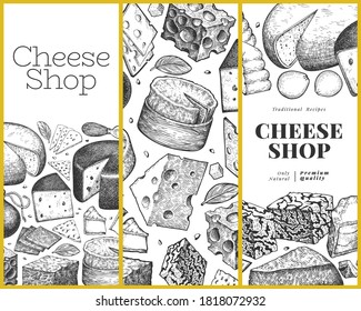 Cheese design template. Hand drawn vector dairy illustration. Engraved style different cheese kinds banner. Retro food background.