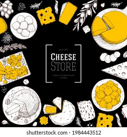 Cheese design template. Hand drawn vector sketch. Retro food background. Different cheese kinds banner. Dairy farm products cheese.