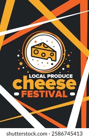 Cheese Festival. Local produce. Cheese art. Farmer market. Organic homemade snack. Delicious food. Tradition cuisine holiday. Vector illustration