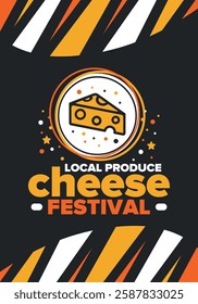 Cheese Festival. Local produce. Cheese art. Farmer market. Organic homemade snack. Delicious food. Tradition cuisine holiday. Vector illustration