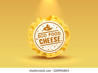 Cheese label eco food poster, banner menu product. Vector illustration