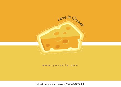 Concepto de Cheese Lover para los negocios. Publicidad sobre el queso. "El amor es queso" texto sobre fondo amarillo y trozo de queso .