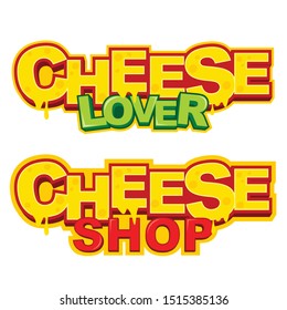 Cheese Lover And Cheese Shop Vector Logo Template Design