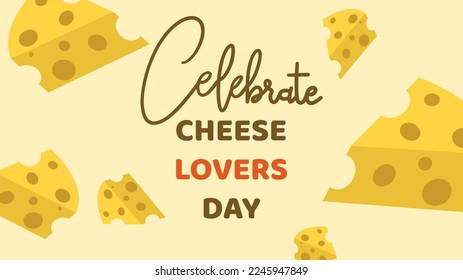 Cheese lovers day Background with calligraphy  on yellow background ,for January 20, Vector illustration EPS 10