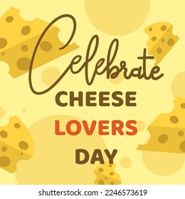 Cheese lovers day Background with on yellow background ,for January 20, Vector illustration EPS 10