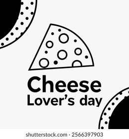 Cheese Lover's Day of illustration