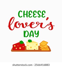 Cheese Lover's Day of illustration