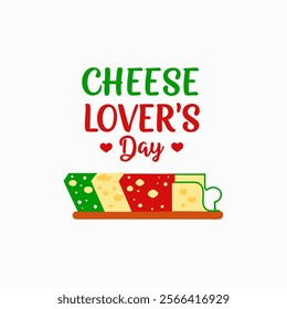 Cheese Lover's Day of illustration