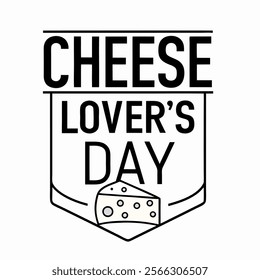 Cheese Lover's Day simple art
