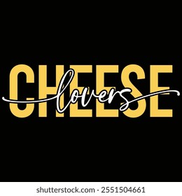 cheese lovers day t shirt design.