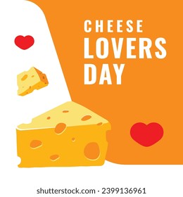 Cheese Lovers Day Vector Design Illustration