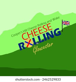 Cheese Rolling Gloucester event banner. A round of cheese rolling down a hill with bold text and a British flag to celebrate the seasonal sport on May 27