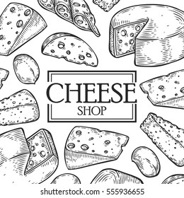 Cheese shop milk organic vector hand drawn template packaging food, label, banner, poster, identity, branding. Stylish design with sketch illustration of cheese. Local organic food shop.