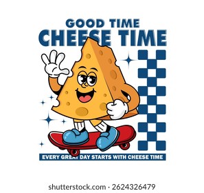 cheese time slogan with vintage cheese cartoon character riding a skateboard, fun and colorful design perfect for t-shirts, posters, and stickers