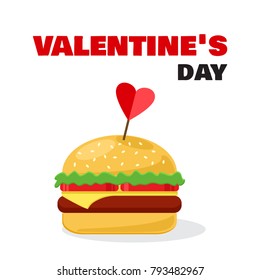 Cheeseburger with heart and inscription  Valentine's Day. Vector illustration