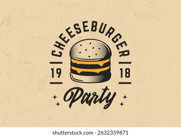 Cheeseburger party. Burger logo. Vintage cafe logo, emblem with grunge texture.  Vector illustration