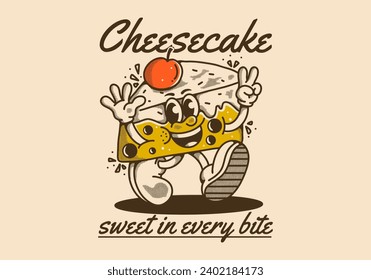 Cheesecake, sweet in every bite. Vintage mascot character illustration of walking cheesecake