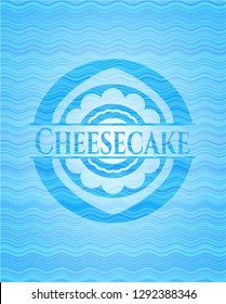 Cheesecake water badge.