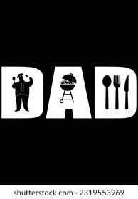 Chef dad vector art design, eps file. design file for t-shirt. SVG, EPS cuttable design file