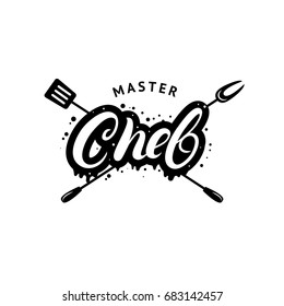 Chef hand written lettering logo, label, badge, emblem with kitchen appliances. Calligraphy quote. Master sign. Isolated on white background. Vector illustration.