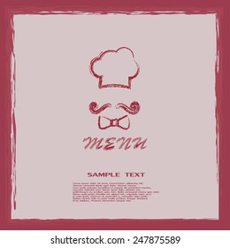 Chef hat and big mustache. Menu card. Vector illustration. 