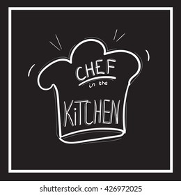 Chef hat on chalkboard Funny kitchen art Wall