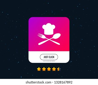 Chef hat sign icon. Cooking symbol. Cooks hat with fork and spoon. Web or internet icon design. Rating stars. Just click button. Vector