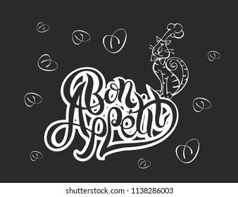 Chef kitty. Cook. Funny cat invites you to eat out. The effect of chalk on the Board. Bon appetit. Stylish lettering. Vector illustration